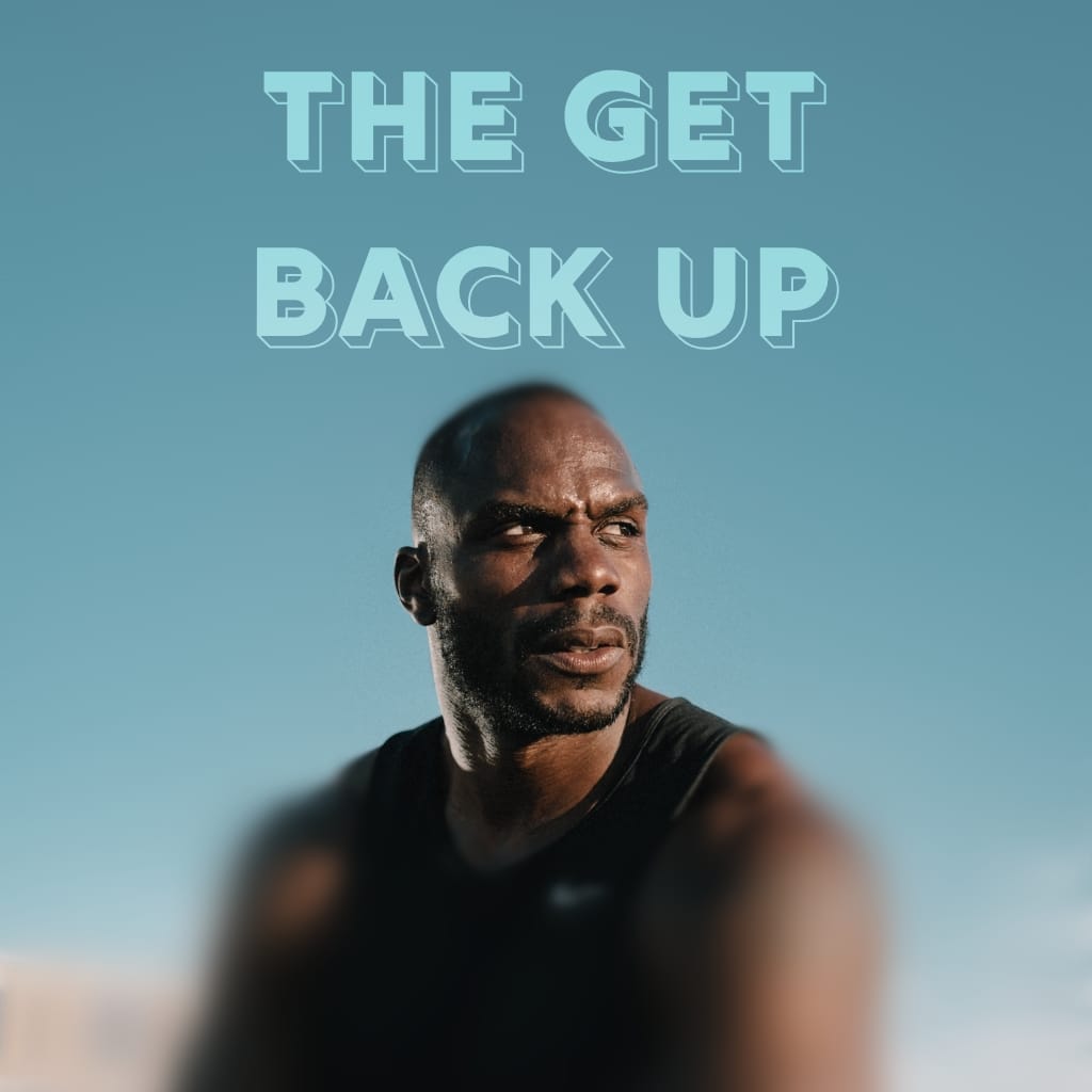 The Get Back Up Playlist